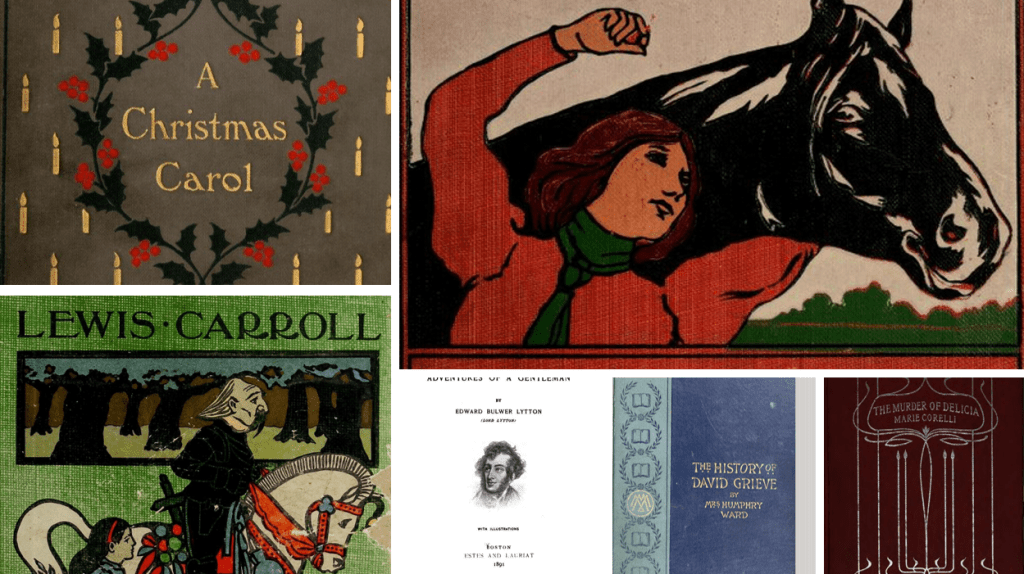 Collage of brightly-coloured novel front covers, featuring images from A Christmas Carol, Black Beauty, Through the Looking Glass, Pelham, The History of David Grieve, and The Murder of Delicia